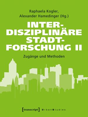 cover image of Interdisziplinäre Stadtforschung II